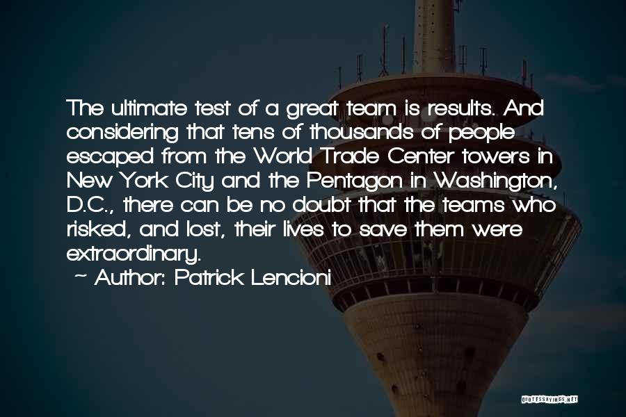 Team And Quotes By Patrick Lencioni