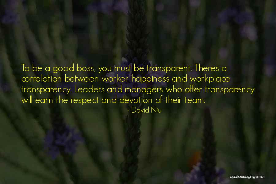 Team And Respect Quotes By David Niu Team And Respect Quotes By David Niu
