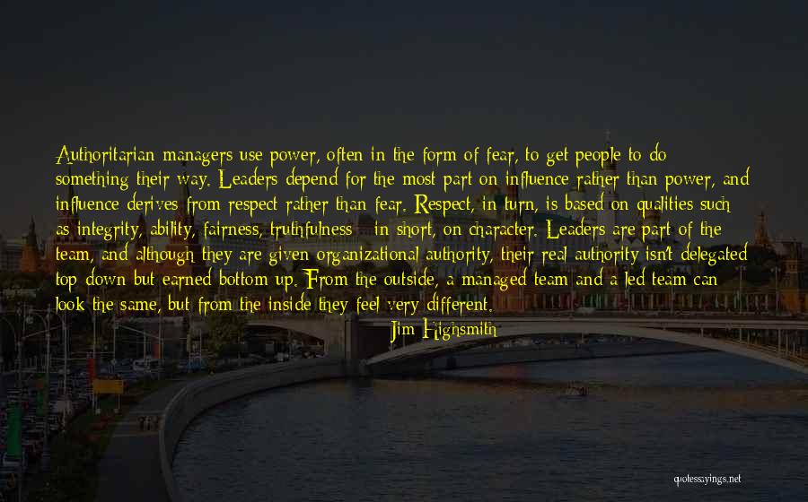 Team And Respect Quotes By Jim Highsmith Team And Respect Quotes By Jim Highsmith