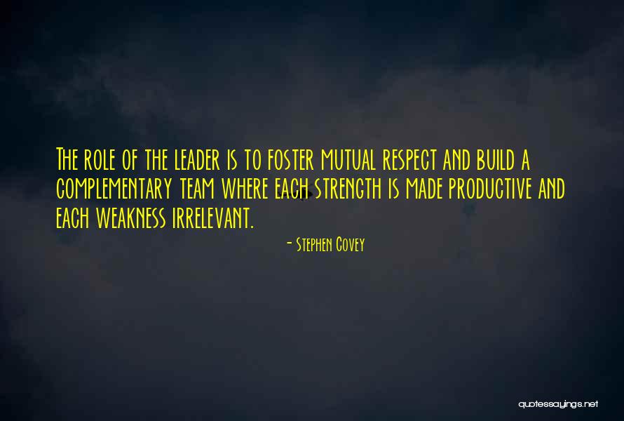 Team And Respect Quotes By Stephen Covey Team And Respect Quotes By Stephen Covey