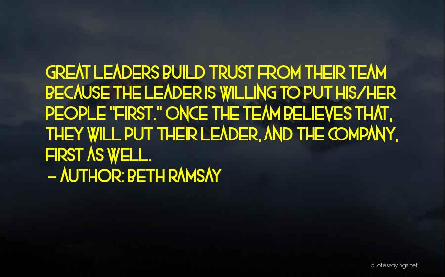 Team And Trust Quotes By Beth Ramsay