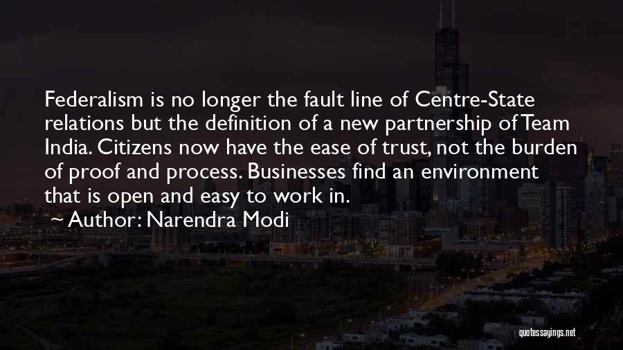 Team And Trust Quotes By Narendra Modi