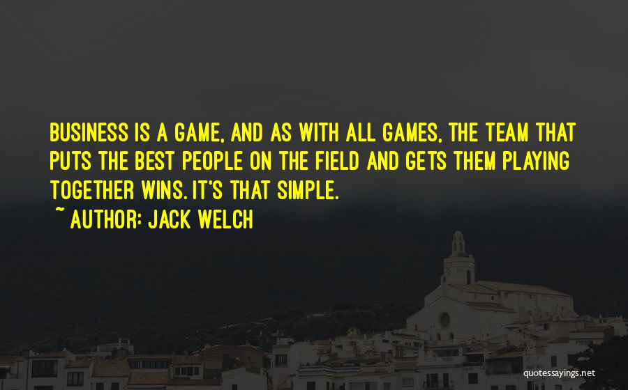 Team And Winning Quotes By Jack Welch