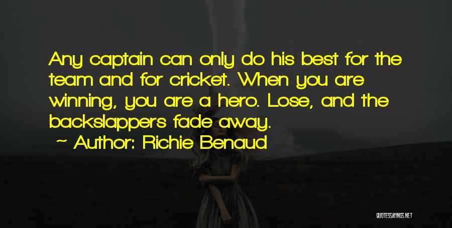 Team And Winning Quotes By Richie Benaud