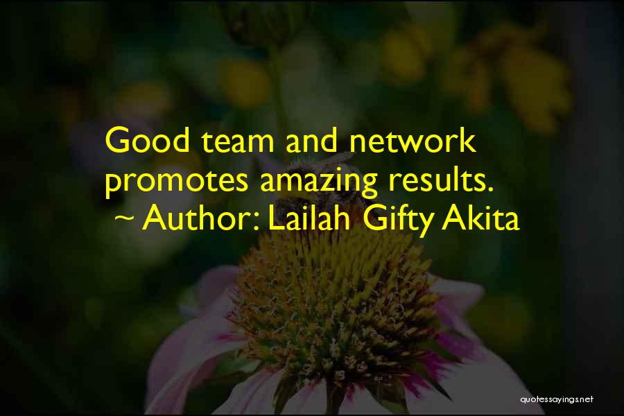 Team Building Quotes By Lailah Gifty Akita