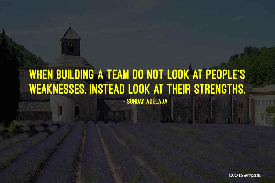 Team Building Quotes By Sunday Adelaja