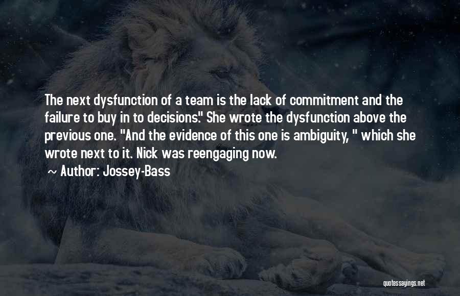 Team Buy In Quotes By Jossey-Bass