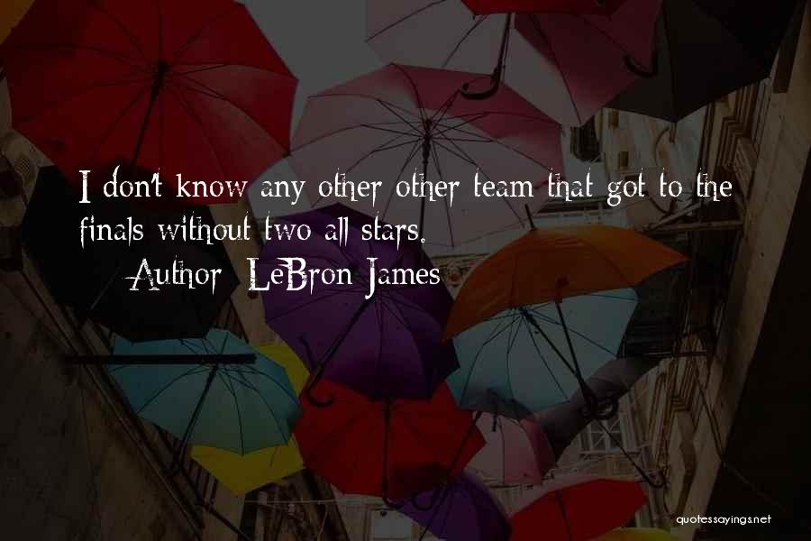 Team Championships Quotes By LeBron James