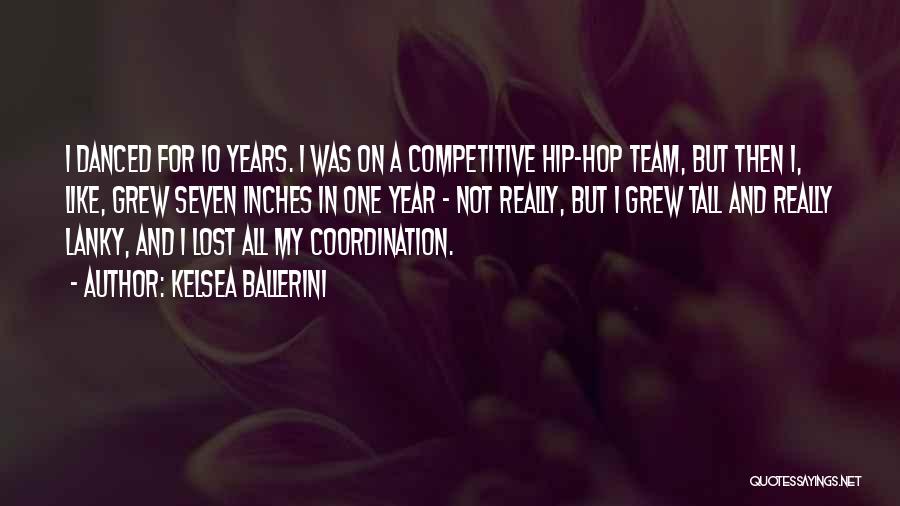 Team Coordination Quotes By Kelsea Ballerini