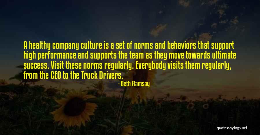 Team Culture Quotes By Beth Ramsay Team Culture Quotes By Beth Ramsay