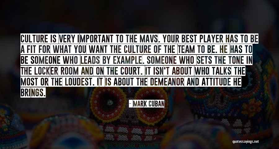 Team Culture Quotes By Mark Cuban Team Culture Quotes By Mark Cuban