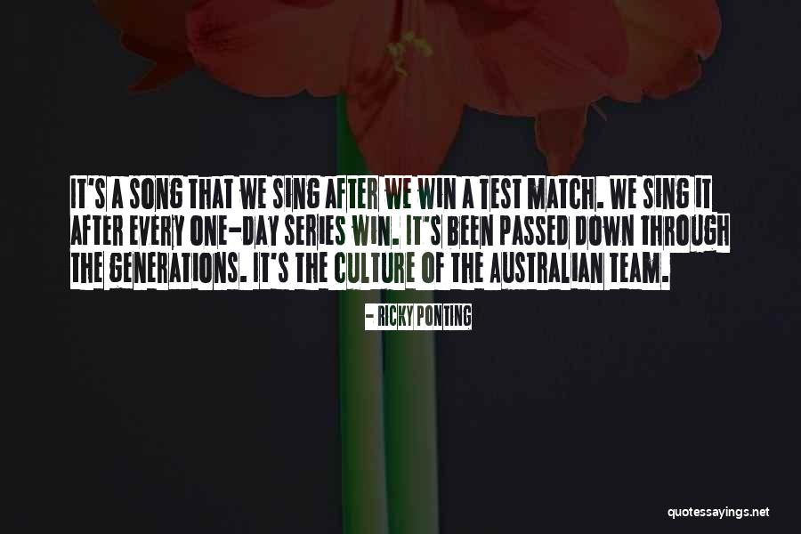 Team Culture Quotes By Ricky Ponting Team Culture Quotes By Ricky Ponting