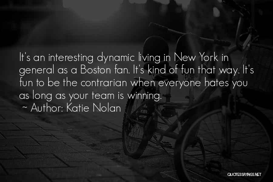 Team Dynamic Quotes By Katie Nolan