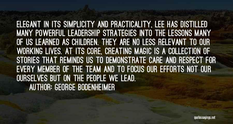 Team Efforts Quotes By George Bodenheimer