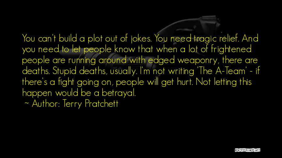 Team Fight Quotes By Terry Pratchett