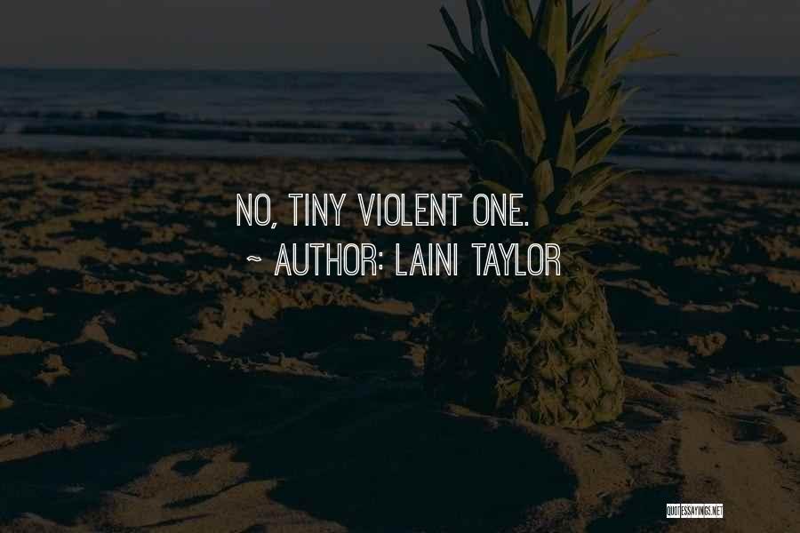 Team Fun Activities Quotes By Laini Taylor