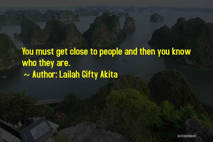 Team Get Together Quotes By Lailah Gifty Akita