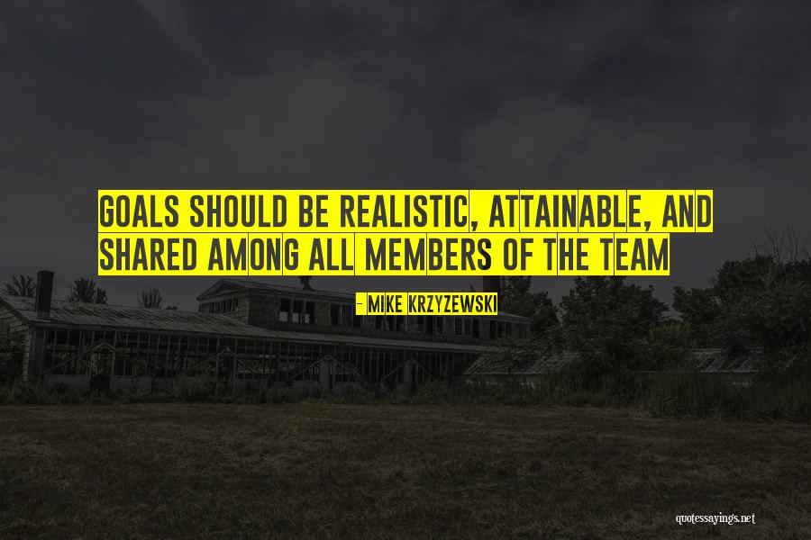 Team Goal Quotes By Mike Krzyzewski Team Goal Quotes By Mike Krzyzewski