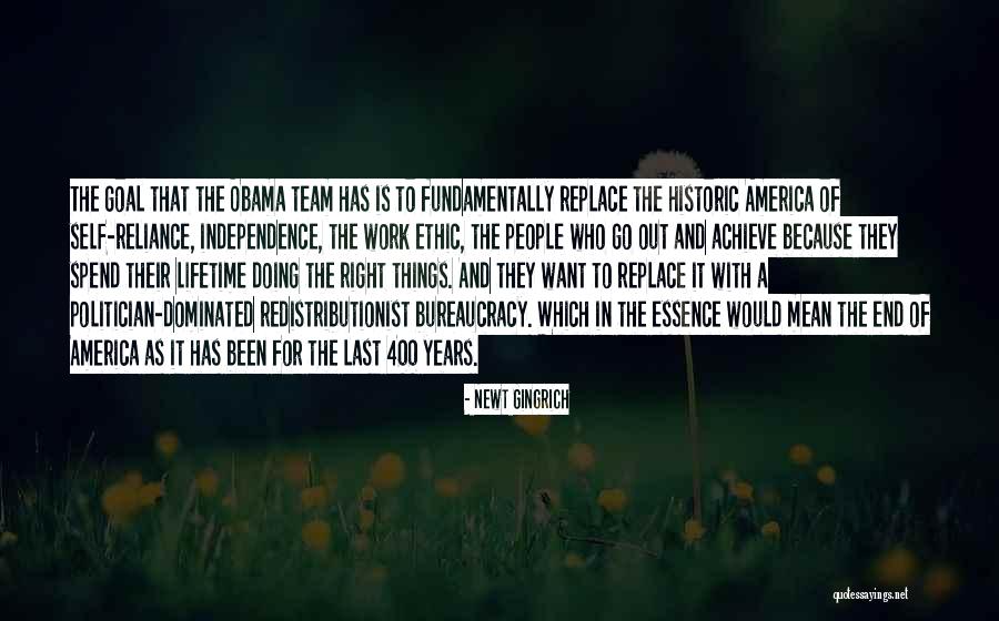 Team Goal Quotes By Newt Gingrich Team Goal Quotes By Newt Gingrich