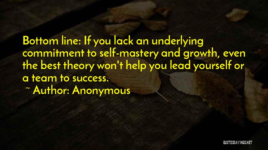 Team Growth Quotes By Anonymous
