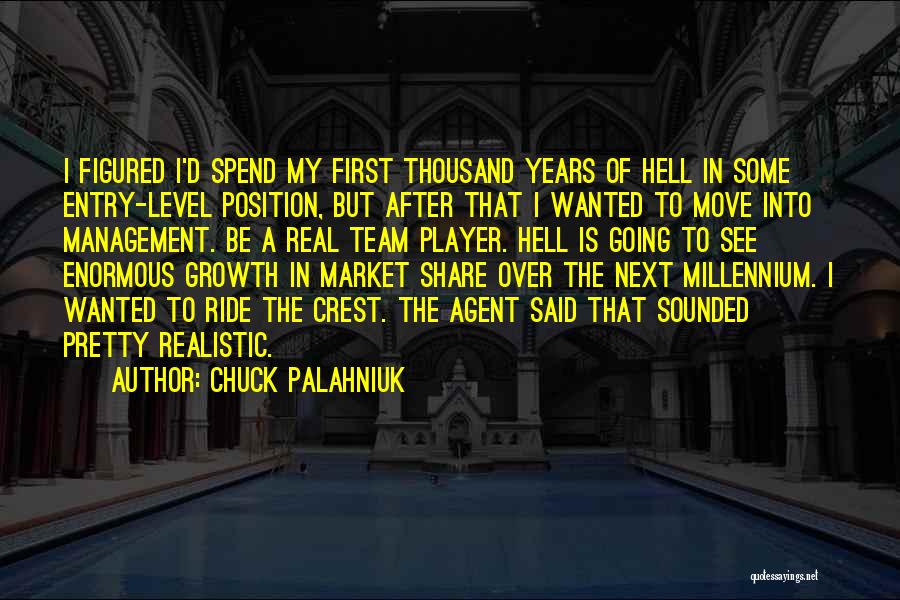 Team Growth Quotes By Chuck Palahniuk
