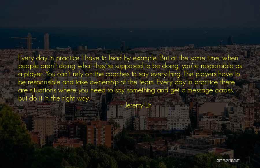 Team Lead Quotes By Jeremy Lin Team Lead Quotes By Jeremy Lin