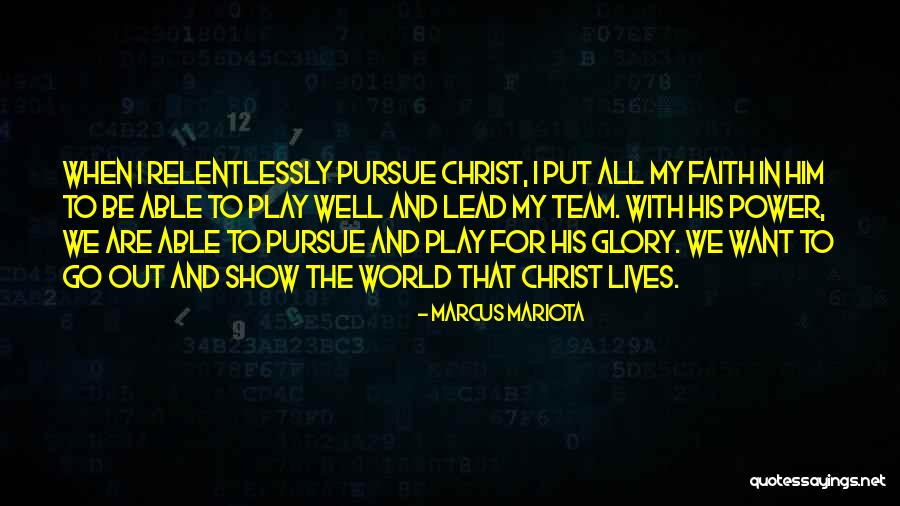 Team Lead Quotes By Marcus Mariota Team Lead Quotes By Marcus Mariota