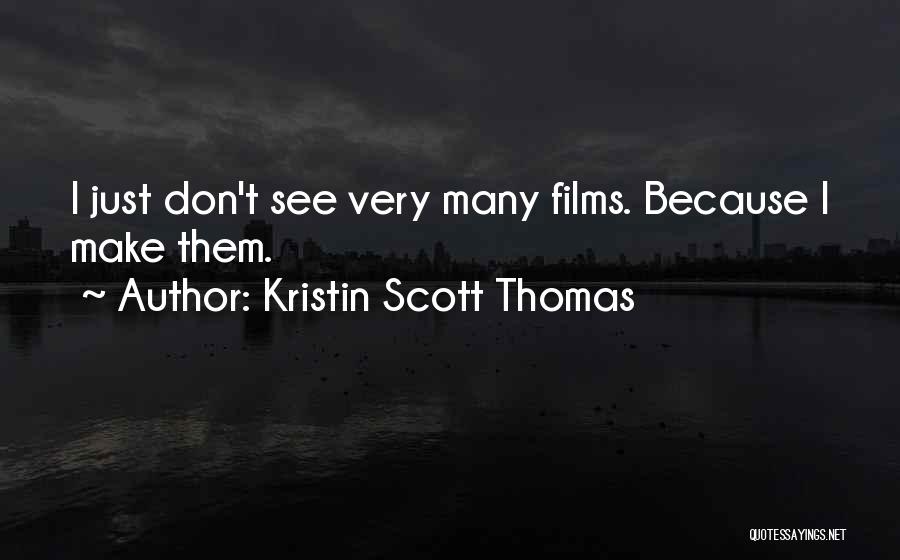 Team Means Including Quotes By Kristin Scott Thomas