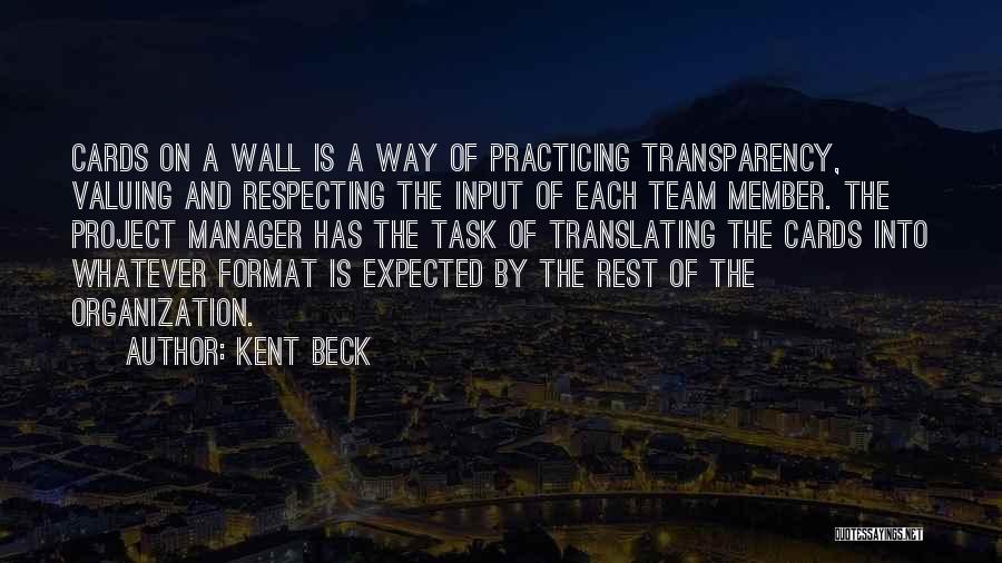 Team Member Quotes By Kent Beck