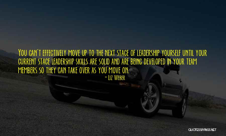 Team Members Quotes By Liz Weber Team Members Quotes By Liz Weber
