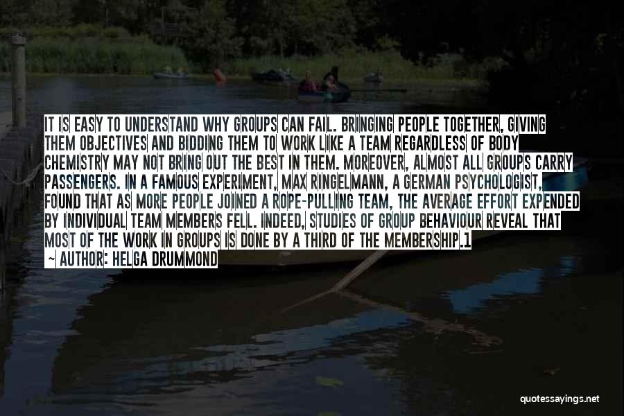 Team Membership Quotes By Helga Drummond