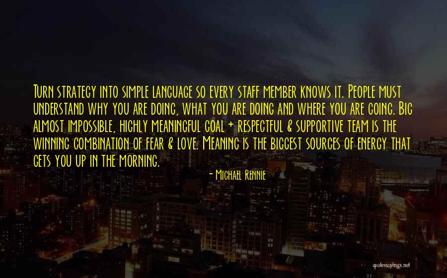 Team Morning Quotes By Michael Rennie Team Morning Quotes By Michael Rennie