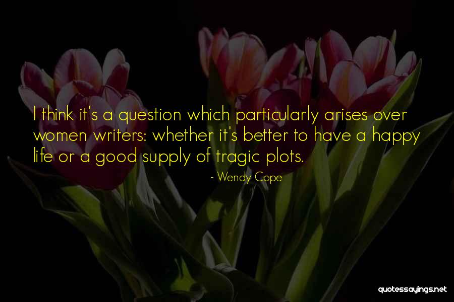 Team Motivations Quotes By Wendy Cope Team Motivations Quotes By Wendy Cope