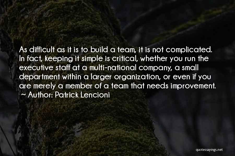 Team National Quotes By Patrick Lencioni