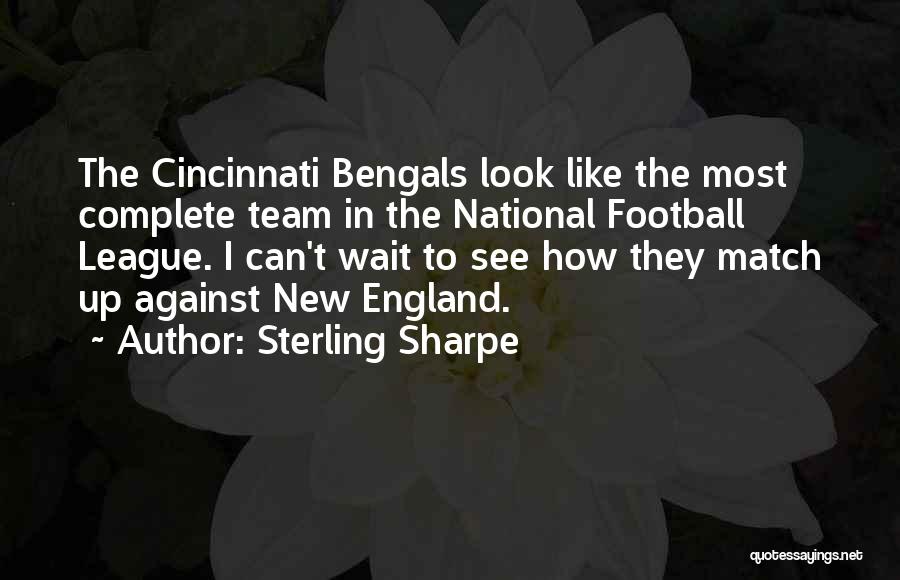 Team National Quotes By Sterling Sharpe