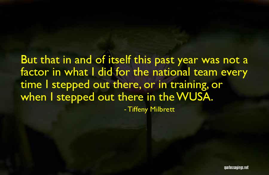 Team National Quotes By Tiffeny Milbrett