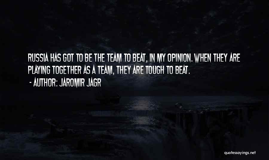 Team Playing Quotes By Jaromir Jagr