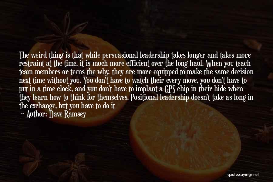 Team Pride Quotes By Dave Ramsey