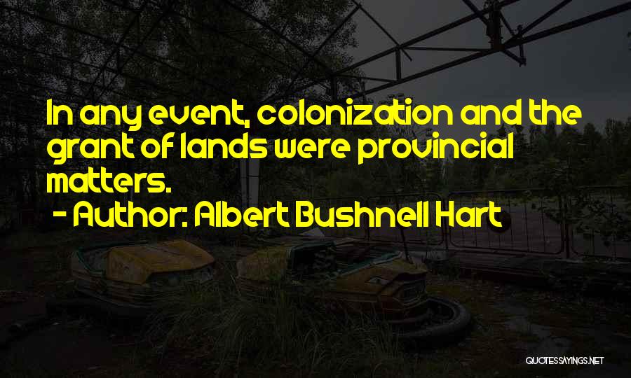 Team Rallying Quotes By Albert Bushnell Hart