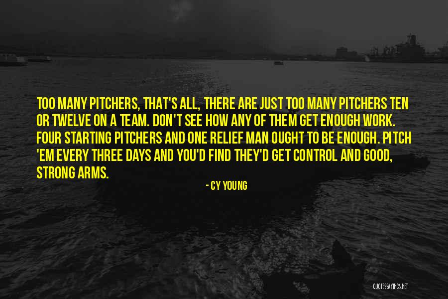 Team Strong Quotes By Cy Young Team Strong Quotes By Cy Young
