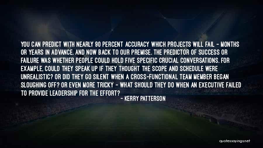 Team Success Quotes By Kerry Patterson Team Success Quotes By Kerry Patterson