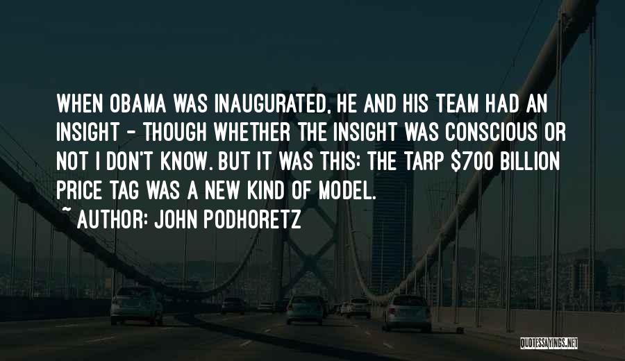 Team T-shirts Quotes By John Podhoretz