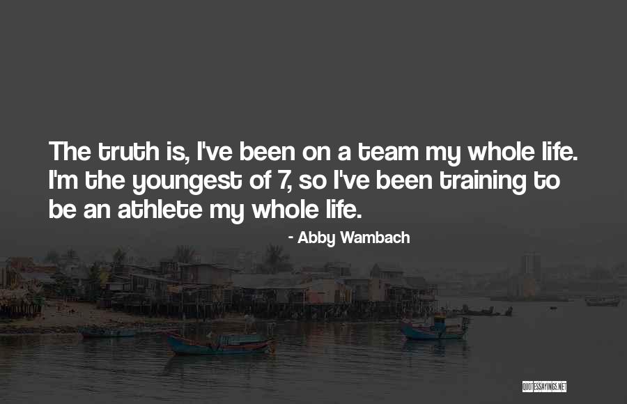 Team Training Quotes By Abby Wambach Team Training Quotes By Abby Wambach