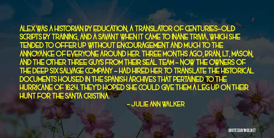 Team Training Quotes By Julie Ann Walker Team Training Quotes By Julie Ann Walker