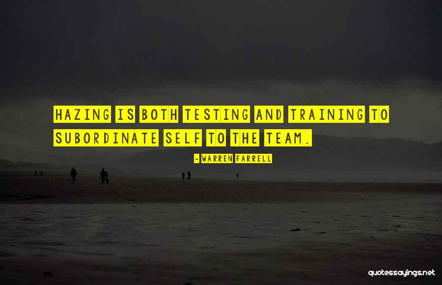 Team Training Quotes By Warren Farrell Team Training Quotes By Warren Farrell