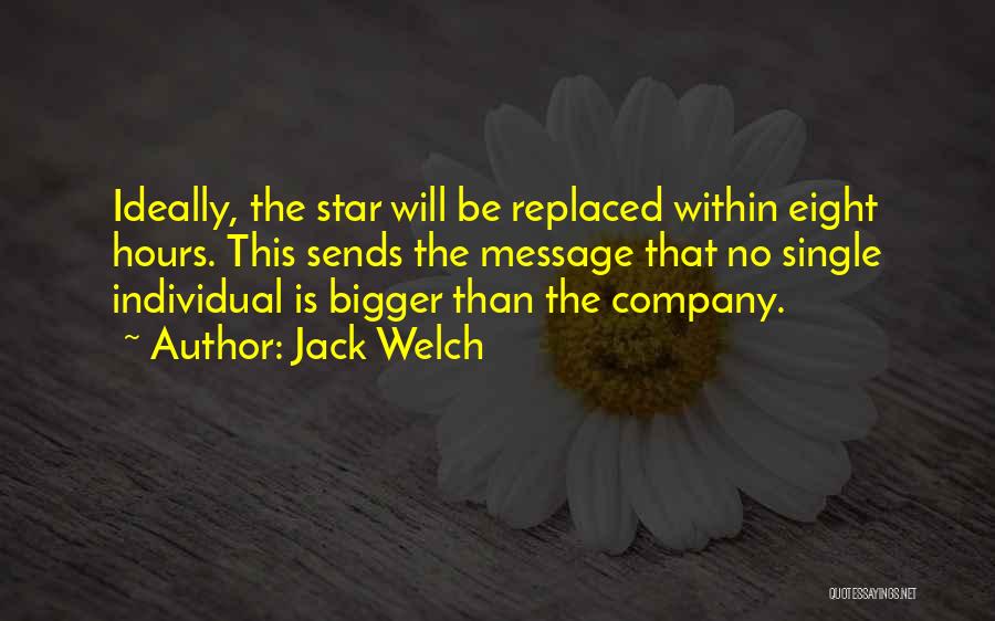 Team Vs Individual Quotes By Jack Welch