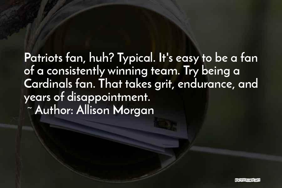 Team Winning Quotes By Allison Morgan