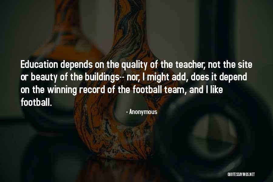 Team Winning Quotes By Anonymous Team Winning Quotes By Anonymous