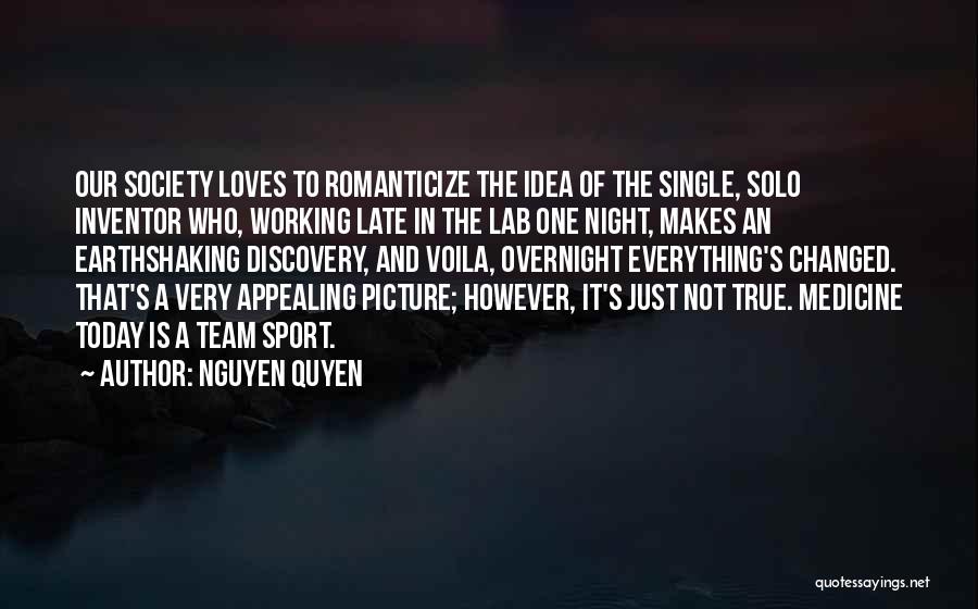 Team Working Quotes By Nguyen Quyen