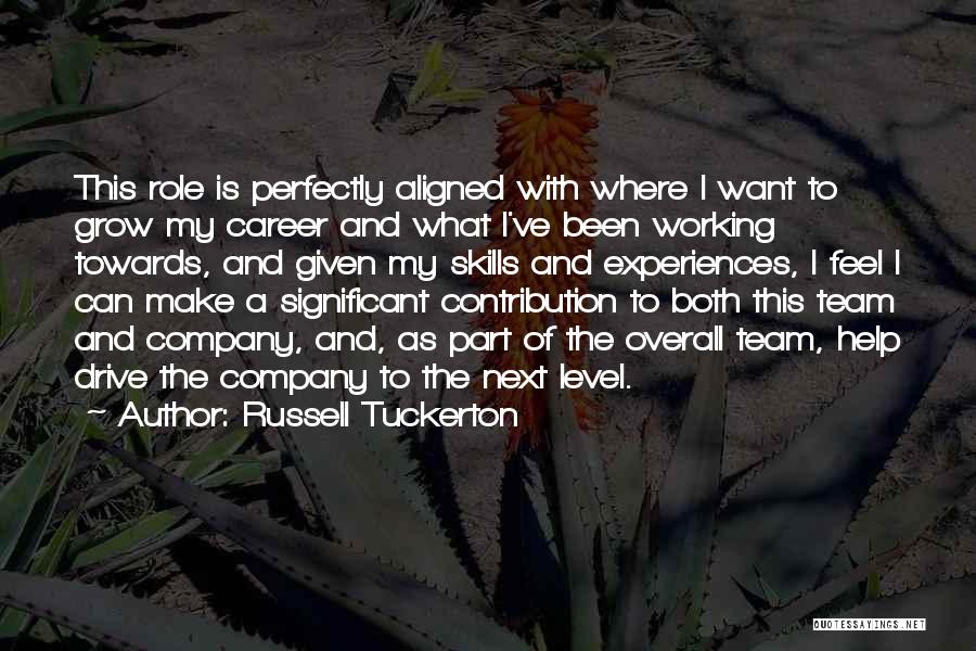 Team Working Quotes By Russell Tuckerton
